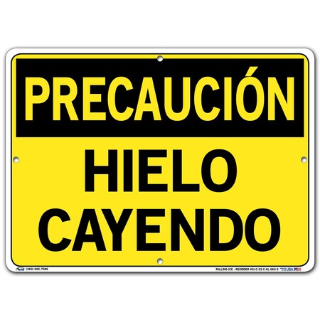 Vestil Aluminum Sign, 10-1/2" Height, 14-1/2" Width, Aluminum, Rectangle, Spanish SI-C-52-C-AL-063-S